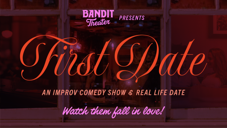 Bandit First Date 1 FB EVENT